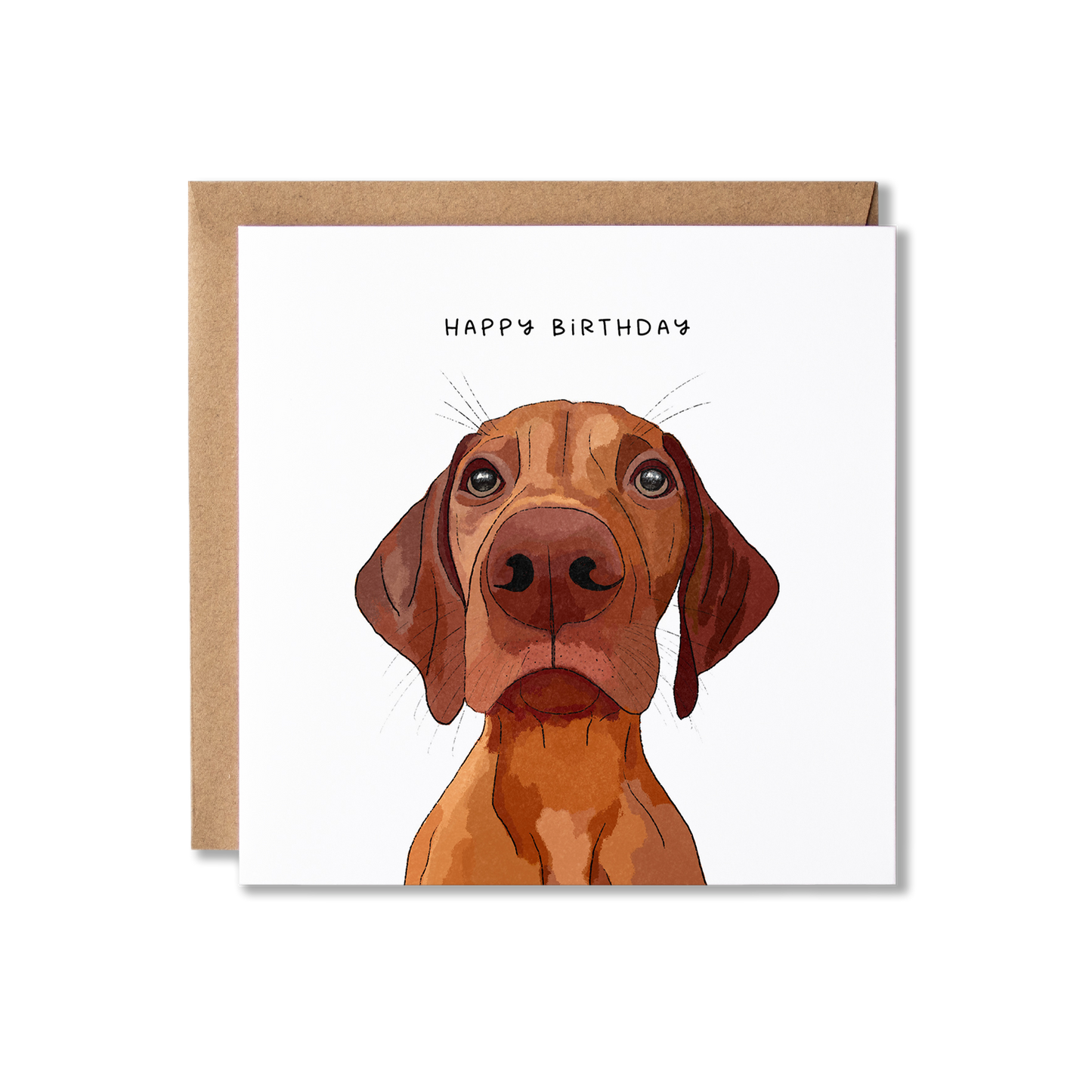 Birthday card with illustration of a Vizsla dog with message Happy Birthday.