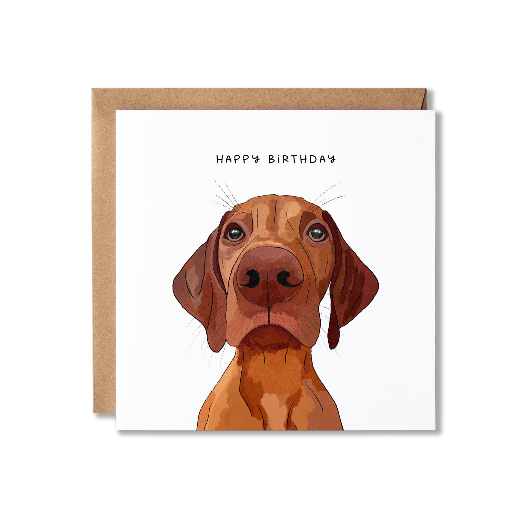 Birthday card with illustration of a Vizsla dog with message Happy Birthday.